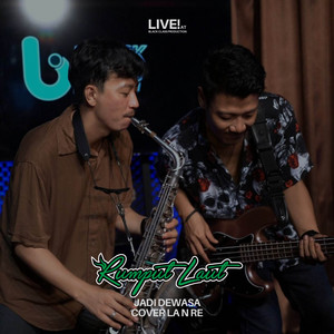 Jadi Dewasa (Cover La N Re Live At Black Class Production)
