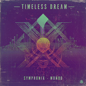 Timeless Dream by Symphonix, Monod