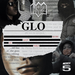 Glo by A92, A9Ksav, A9Kebz, A9Nikz, A92 BT