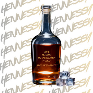 Henessy (feat. MottaBeatz)