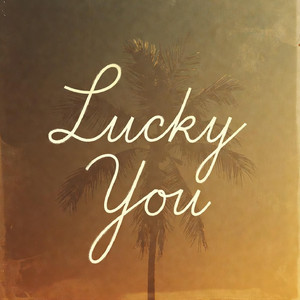 Lucky You by Bossa Nova Brain