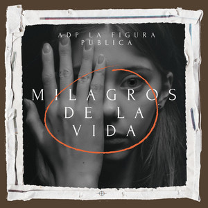 milagros de la vida by Adp La Figura Publica