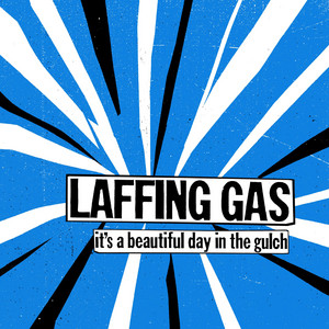 Laffing Gas - Outro