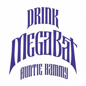 Drink MegaBat by Auntie Hammy