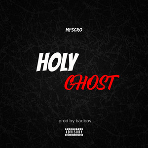 Holy Ghost by Myscro