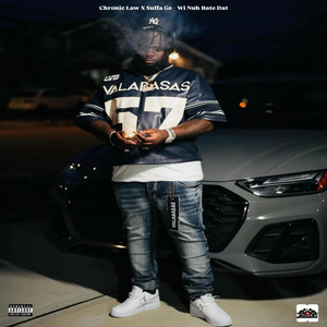 chronic law & Sulfa Ge - Wi Nuh Rate Dat