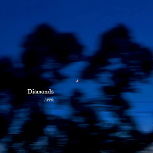 Diamonds by PPR