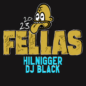 Fellas 2023