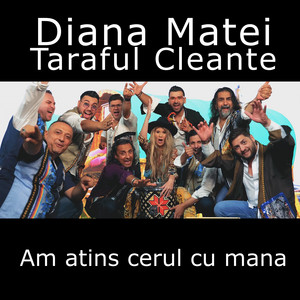 Diana Matei - Am Atins Cerul Cu Mana