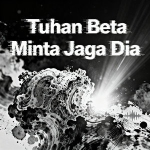 Tuhan Beta Minta Jaga Dia - Remastered 2026 by Martin Song