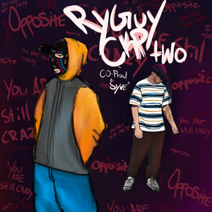 RYGUY CKP TWO by Bird, Ryguy