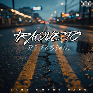 TRAQUETO by RJFabian