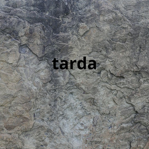 tarda by Mubah MC