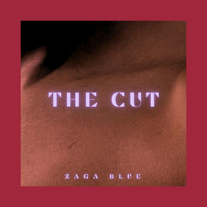 the cut by Zaga Blue Beats
