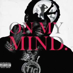 YFN Lucci - ON MY MIND.