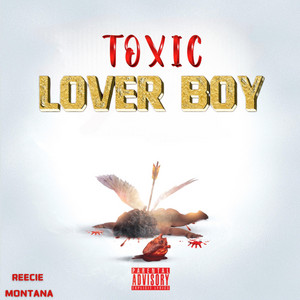 Toxic Lover Boy