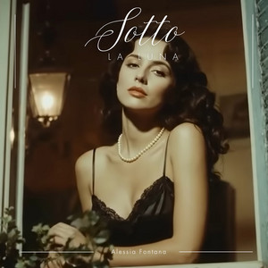 Alessia Fontana - Sotto La Luna