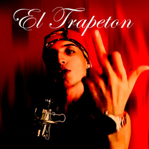 SOY YO EL TRAPETON by Trapeton