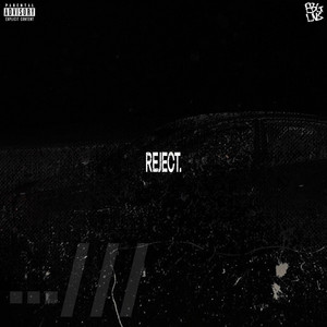 REJECT. album