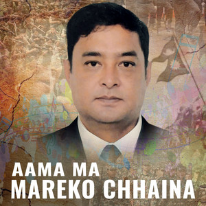 Aama Ma Mareko Chhaina