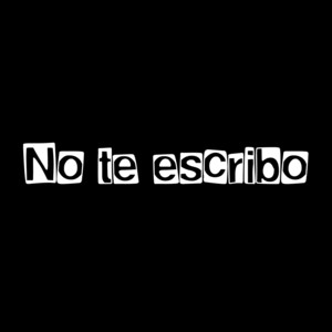 No te escribo by Gael Montes