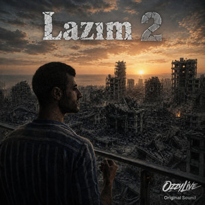 Lazım 2 by OzzyLive