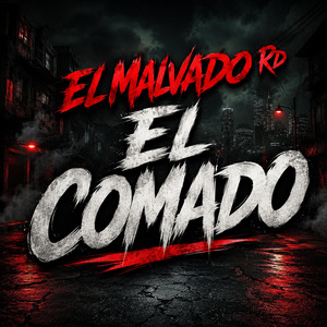 el comado by El Malvado RD