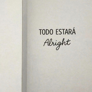 Todo Estará Alright by U.V.D., Delirio MC, Valdi M, Rosa, Kid Problema
