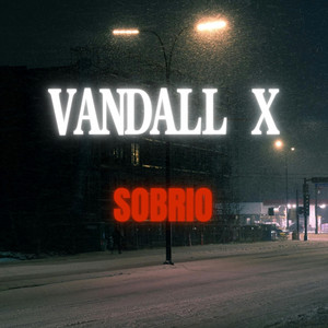 Sobrio by Vandall X