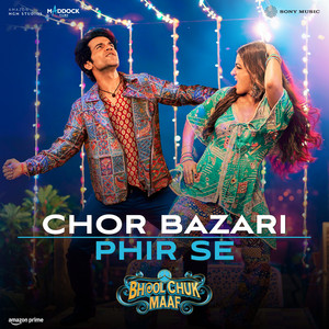 Tanishk Bagchi, Pritam, Irshad Kamil, Sunidhi Chauhan, Neeraj Shridhar & Zahrah S Khan - Chor Bazari Phir Se (From "Bhool Chuk Maaf")