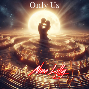 Only Us by Nina Lilly