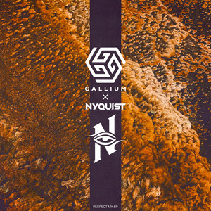 Respect My by Gallium, Nyquist