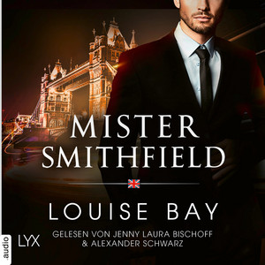 Mister Smithfield [Mister-Reihe, Teil 3 (Ungekürzt)] Audiobook