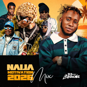 Listen to NAIJA MOTIVATION 2026 (DJ MIX) - Single by Dj Amacoz