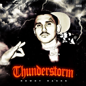 Thunderstorm by Rowdy Racks