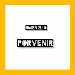 Porvenir by 3MEN2lio