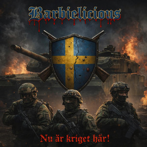 Nu är kriget här! by Barbielicious