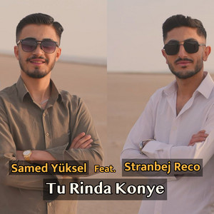 Tu Rinda Konye by Samed Yüksel