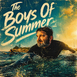 The Boys Of Summer - Single by Joe Man Murphy | Spotify