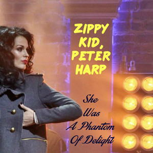 She Was a Phantom of Delight (with Peter Harp)
