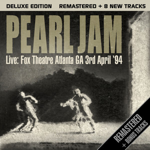 Live: Fox Theatre, Atlanta GA 3rd April '94 (Deluxe Edition