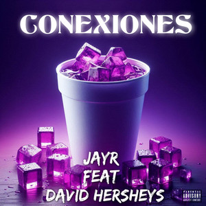 Conexiones by JayR Oficial, David Hersheys