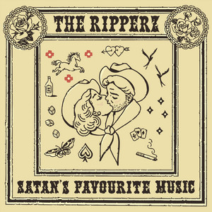 Satan's Favourite Music by The Ripperz