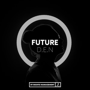 D.E.N - Future