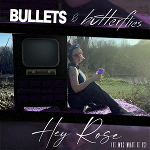 Bullets and Butterflies | Spotify