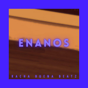 enanos by Racha Buena Beatz
