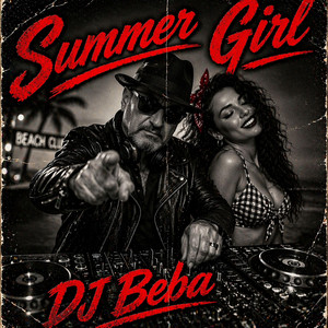 Summer Girl by DJ Beba