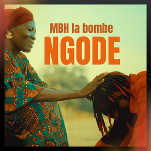 MBH la bombe - Ngode