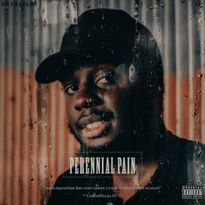 Perennial Pain by H2 FrazeMi