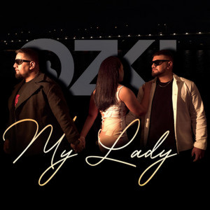 My Lady by OZKI